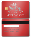 Never Satisfied Card